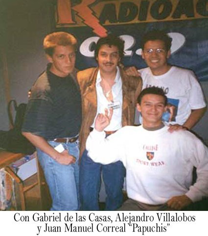 Con gabriel de las Casas, Alejandro Villalobos y Juan Manuel Correal "Papuchis"
